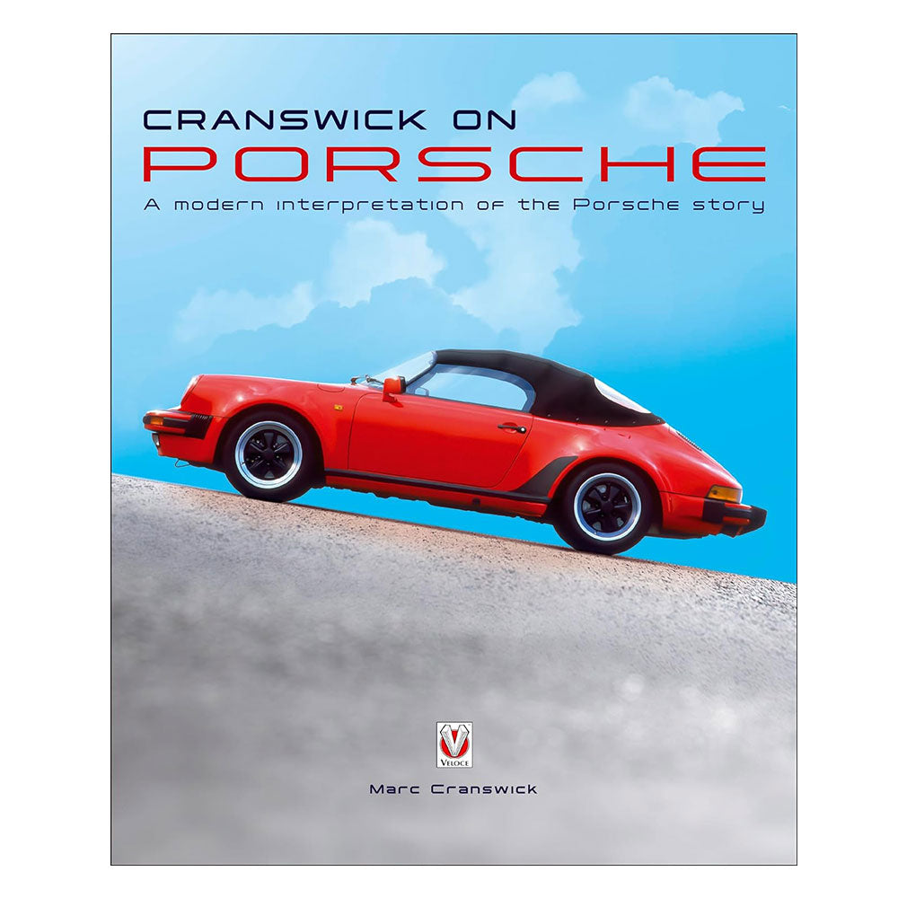 Cranswick on Porsche A Modern Interpretation (Hardcover)