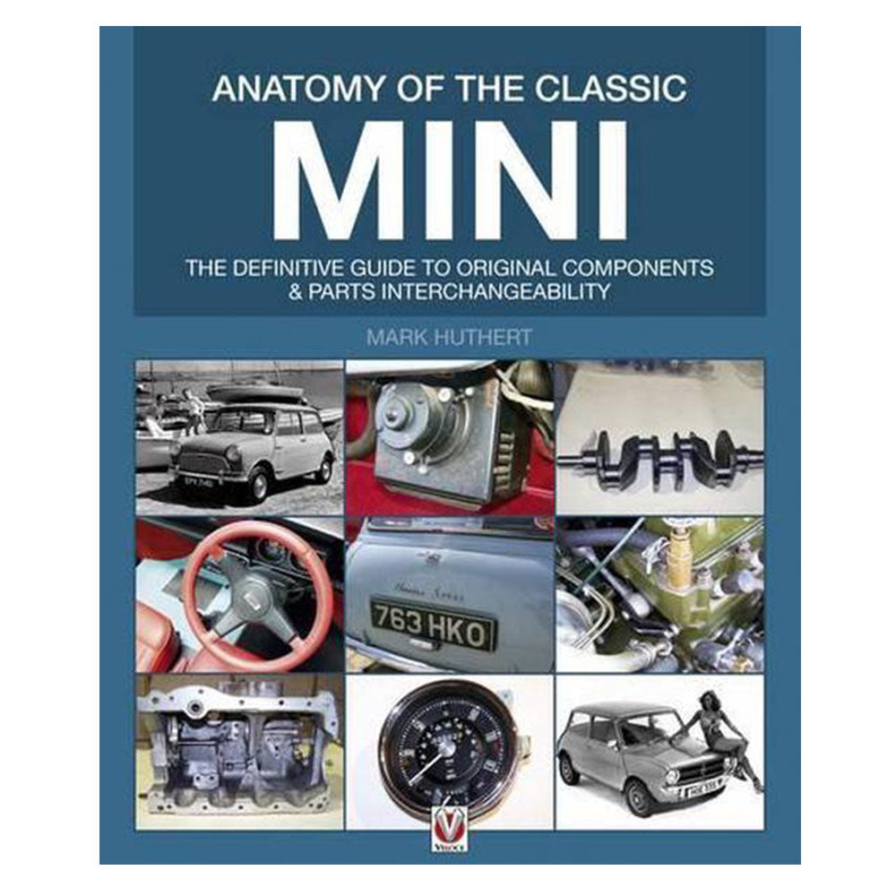 Anatomy of the Classic Mini (Softcover)