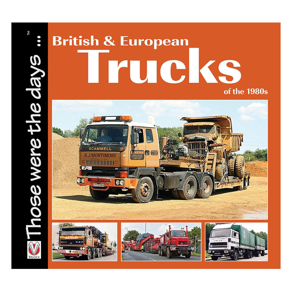 British and European Trucks of the 1980s (Softcover)