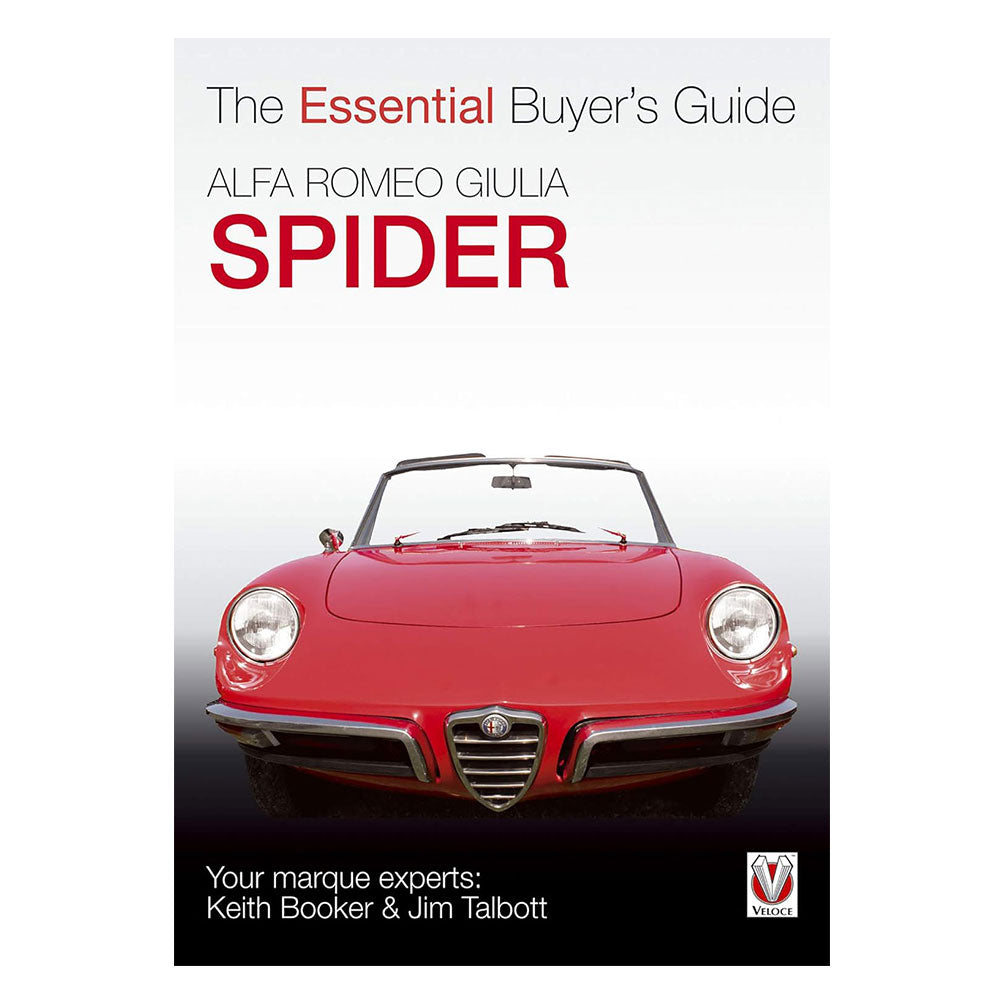 Alfa Romeo Giulia Spider The Essential Buyer's Guide