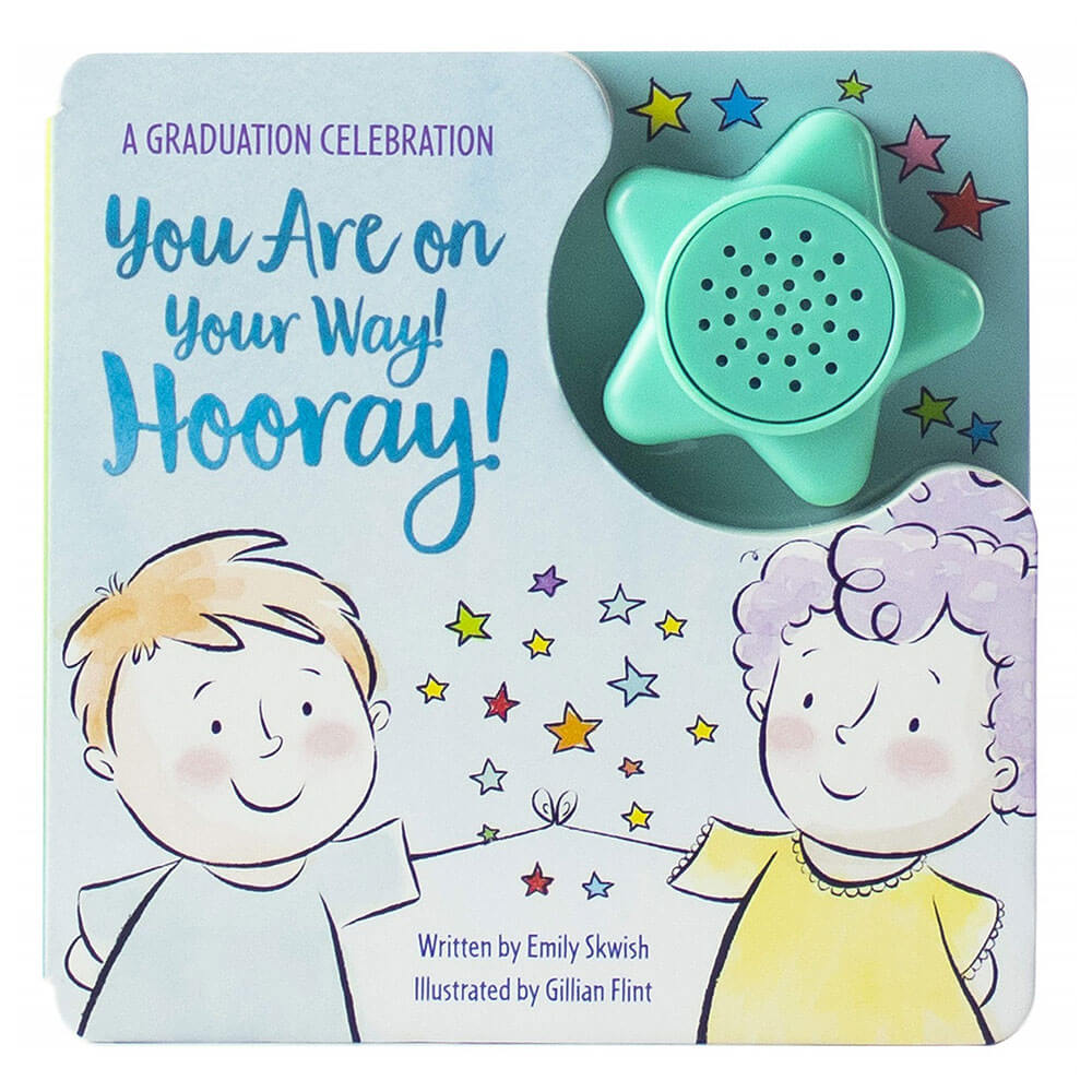 You Are on Your Way! Hooray! Picture Book