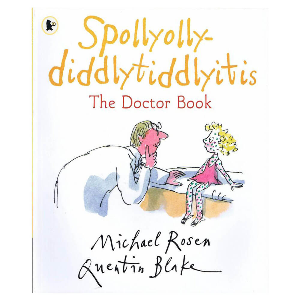 Spollyolly Diddly Tiddlyitis The Doctor Book