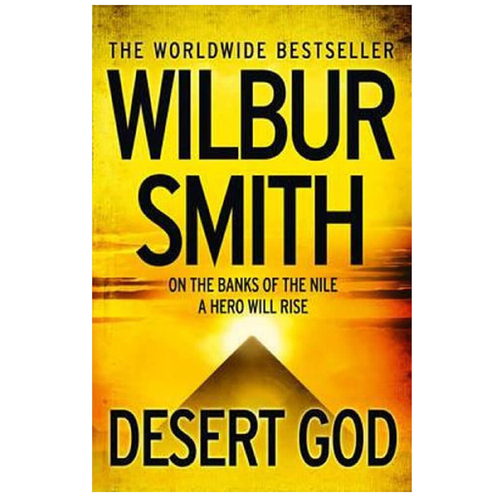 Desert God Novel by Wilbur Smith