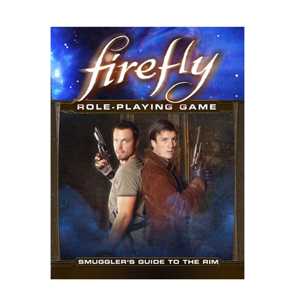 Firefly RPG Smugglers Guide to the Rim Expansion