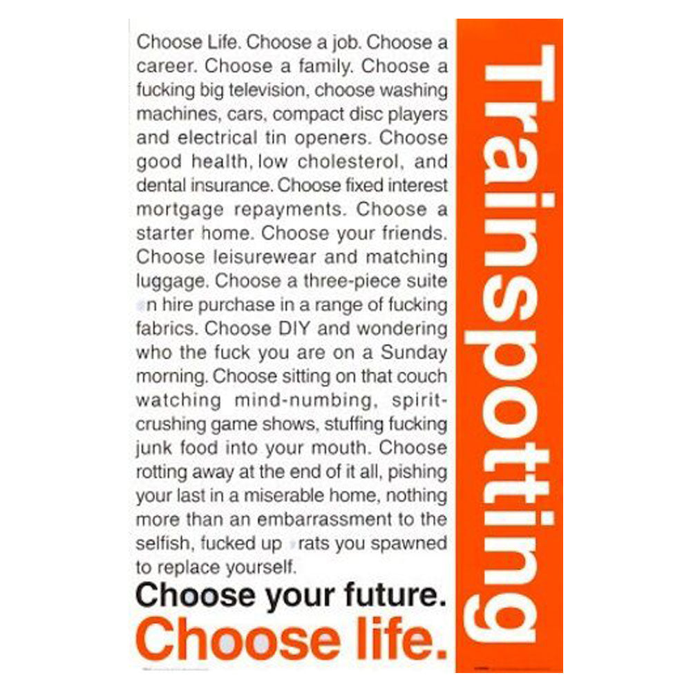 Trainspotting Quotes Poster
