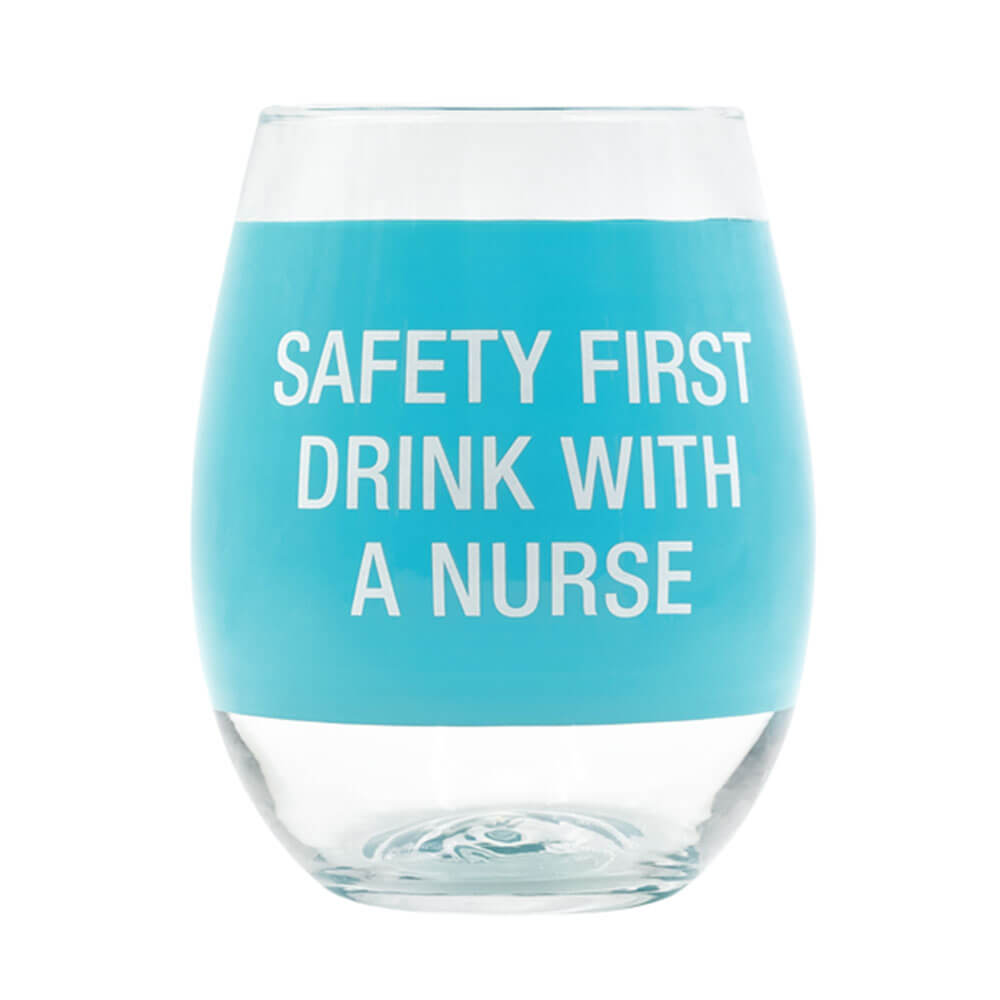 Say What Drink with a Nurse Wine Glass (Blue)