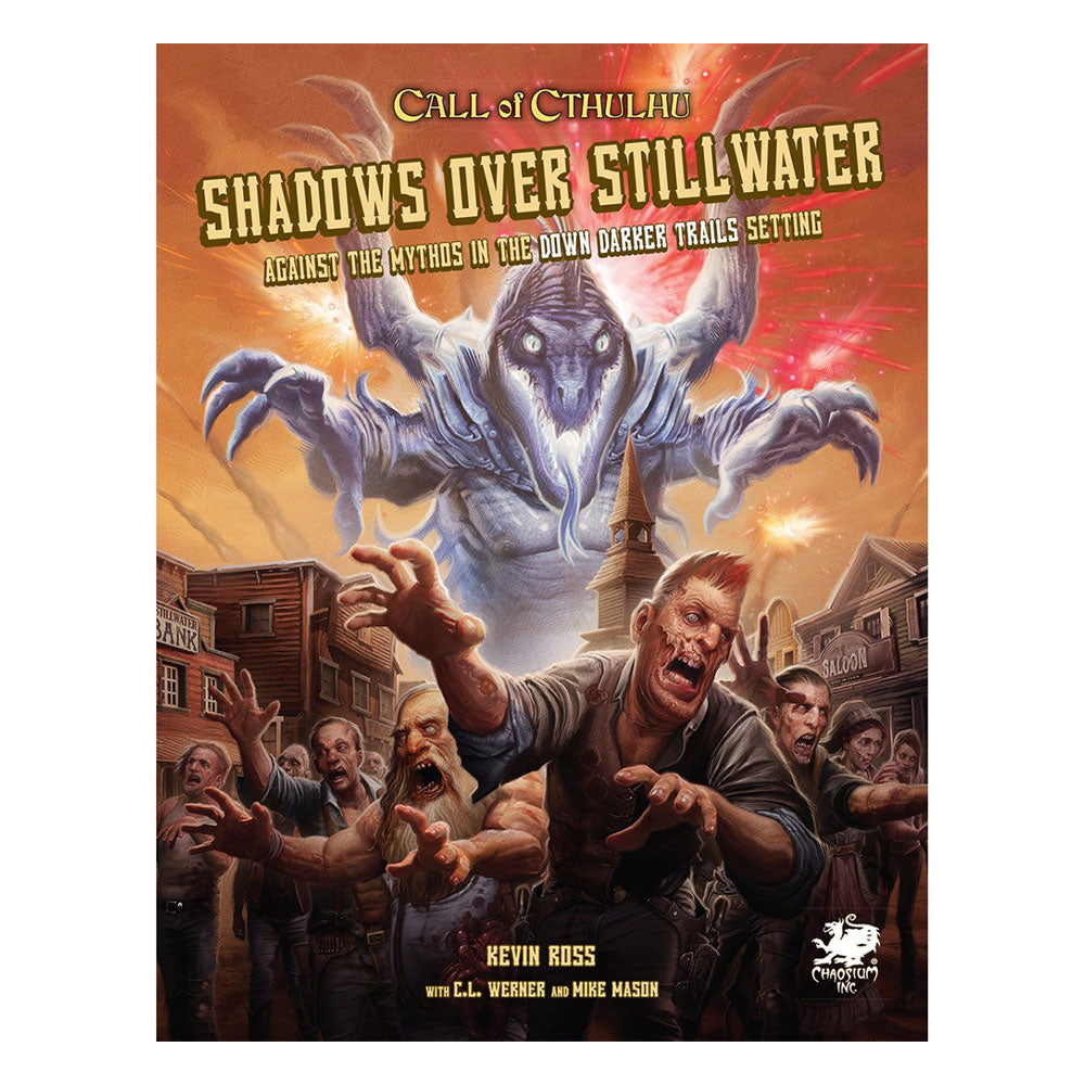 Call of Cthulhu Shadows Over Stillwater Roleplaying Game