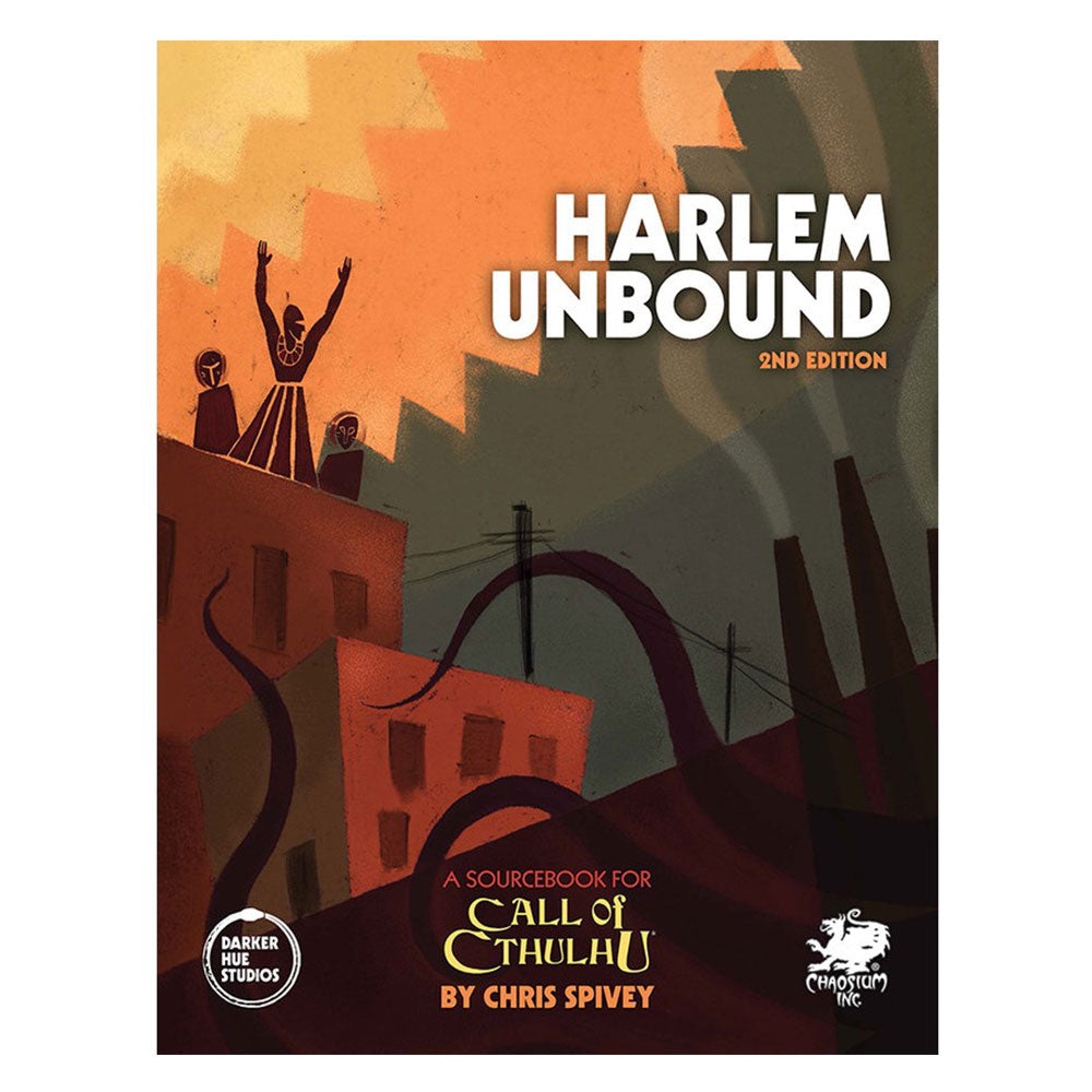 Call of Cthulhu Harlem Unbound 2nd Edition Roleplaying Game