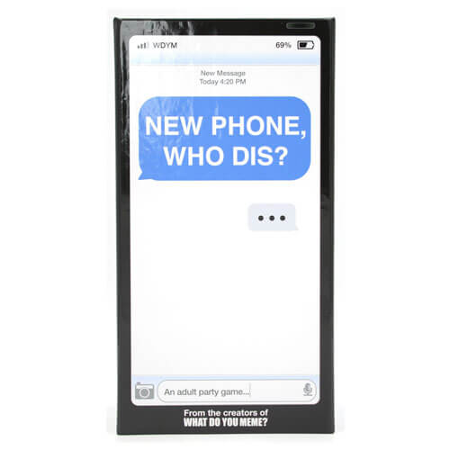 New Phone Who Dis? Card Game