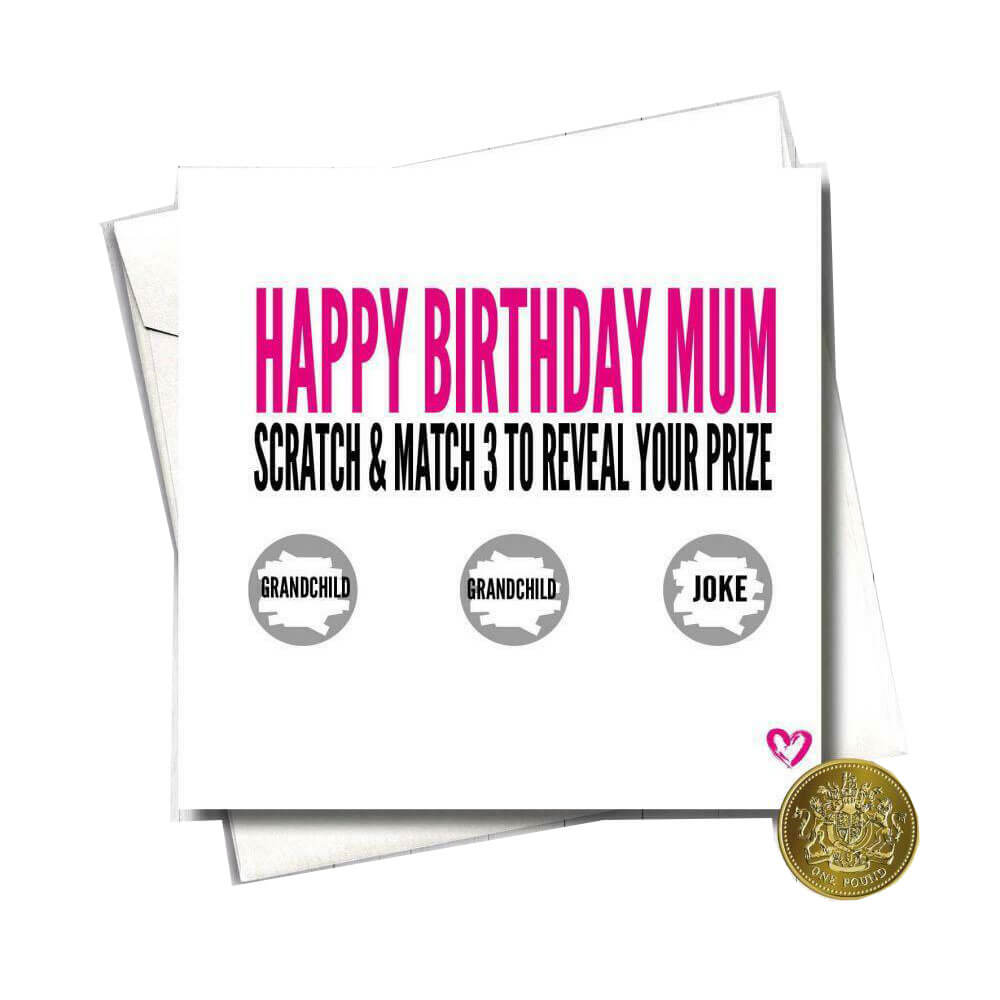 Filthy Sentiments Birthday Mum Scratch Card