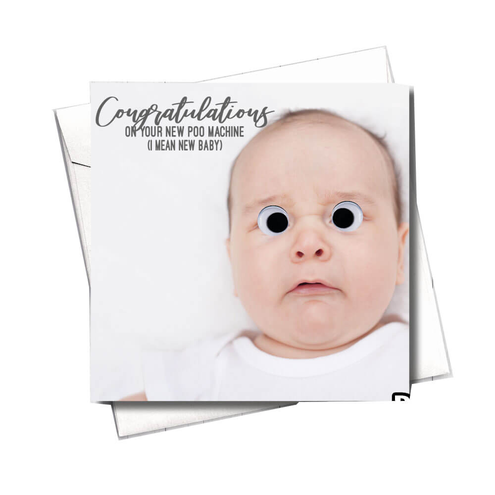 Filthy Sentiments Poo Machine Baby with Googly Eyes Card
