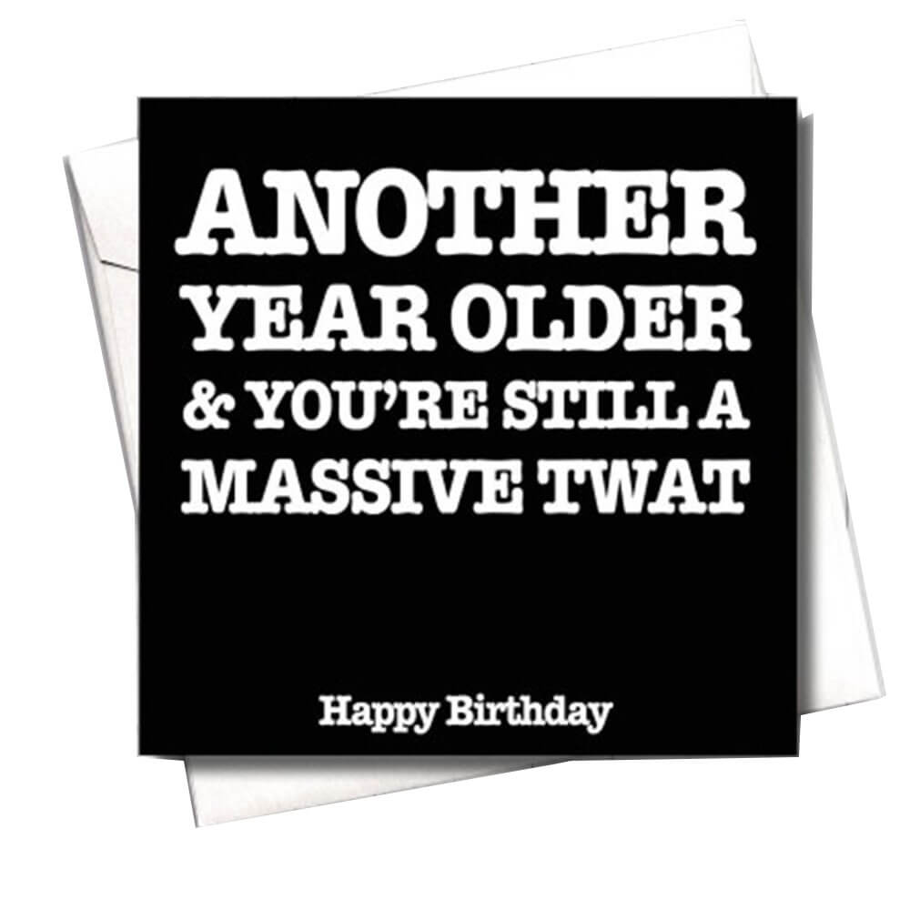 Filthy Sentiments Another Year Older