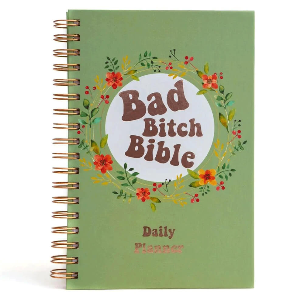 Bad Bitch Bible Daily Planner (192 Pages)